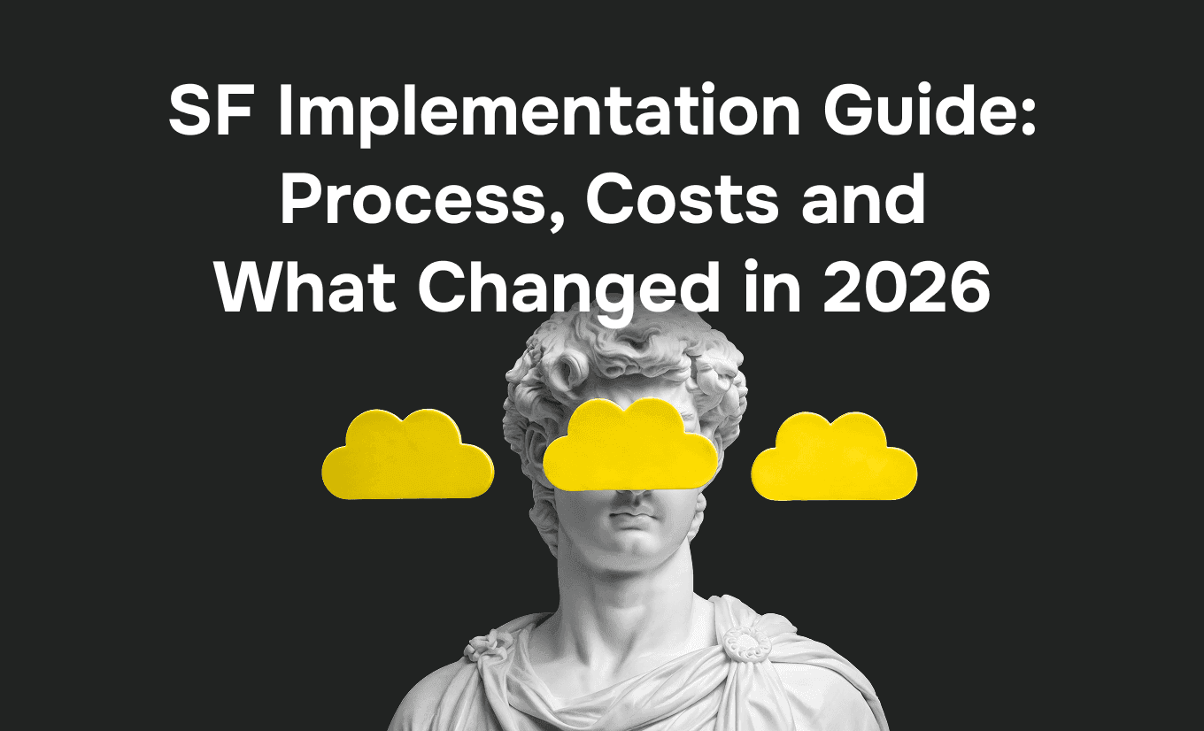 Salesforce Implementation Guide: Process, Costs, and What Changed in 2026