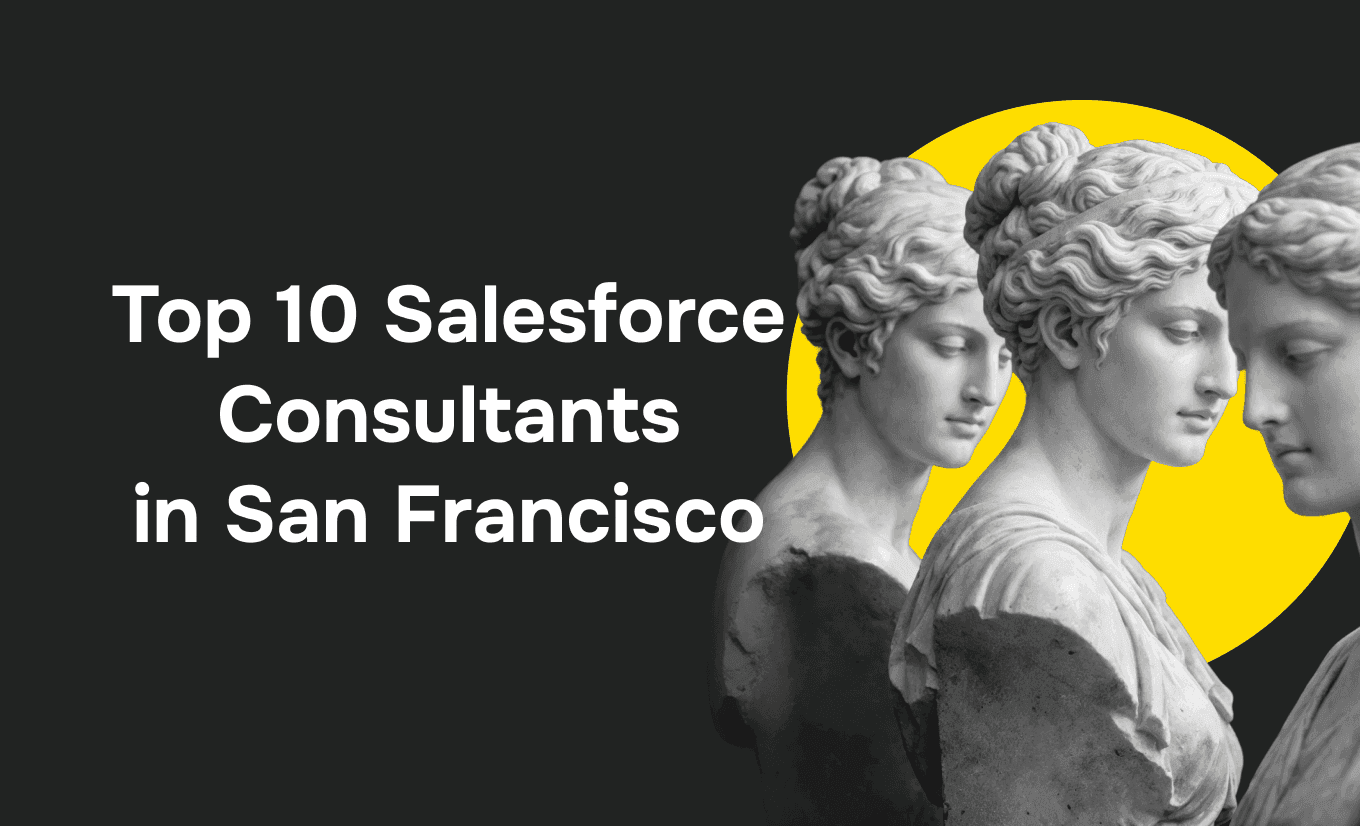 Top 10 Salesforce Consultants in San Francisco