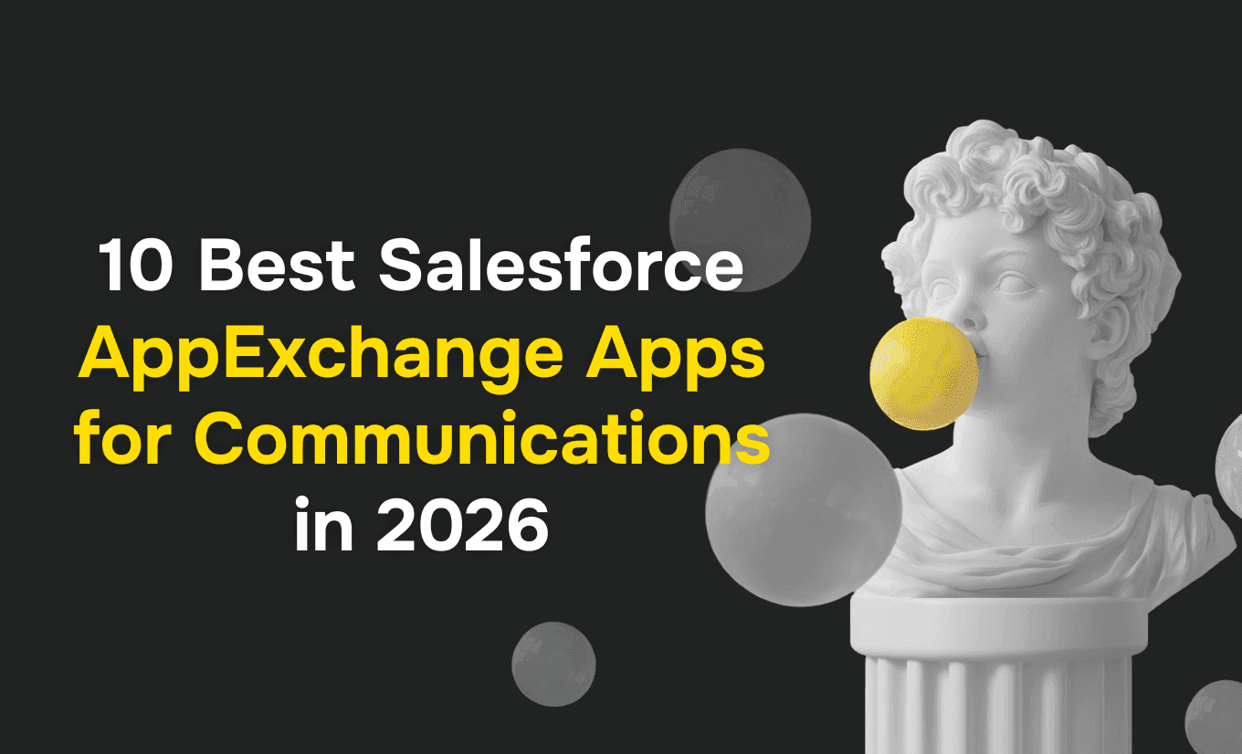10 Best Salesforce AppExchange Apps for Communications in 2026