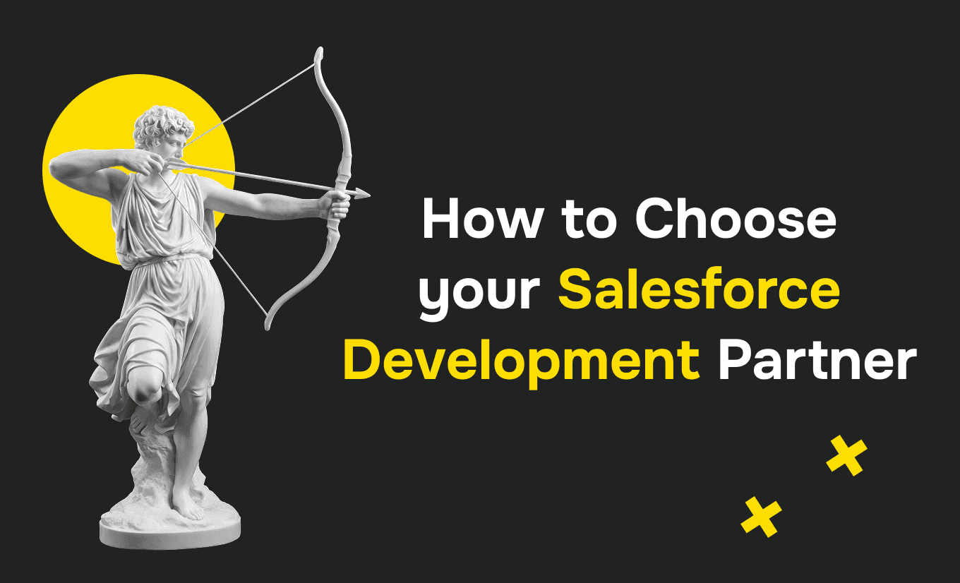 How to Choose a Salesforce Development Partner