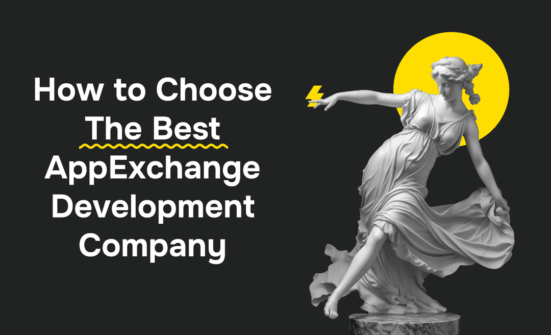 How to Choose the Best AppExchange App Development Company for Your Project