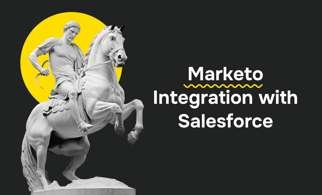 Marketo Integration with Salesforce: A Step-by-Step Guide for Better Lead Management