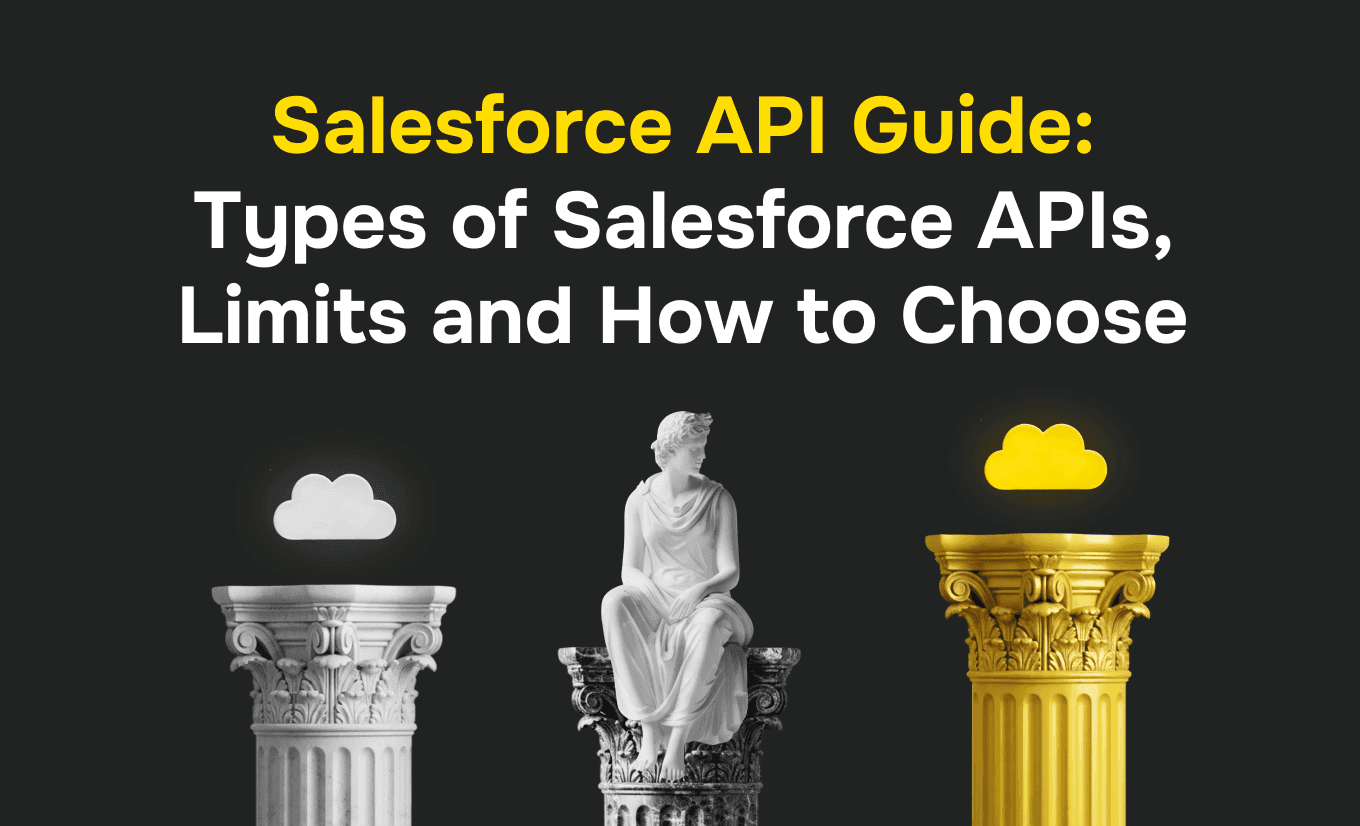 Salesforce API Guide: Types of Salesforce APIs, Limits, and How to Choose