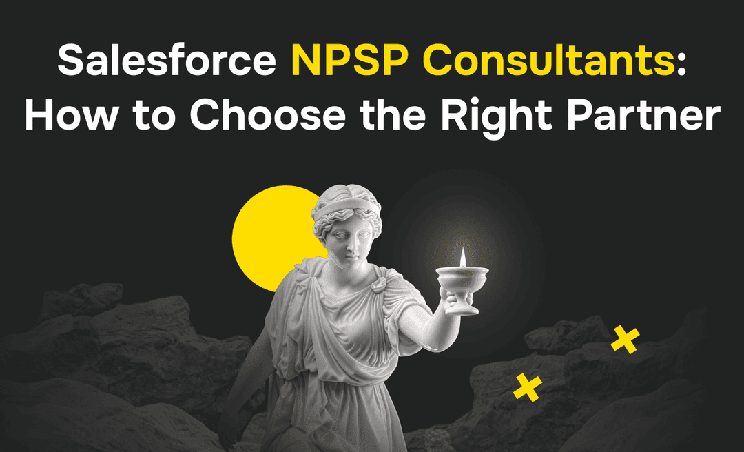 Salesforce NPSP Consultants: How to Choose the Right Partner