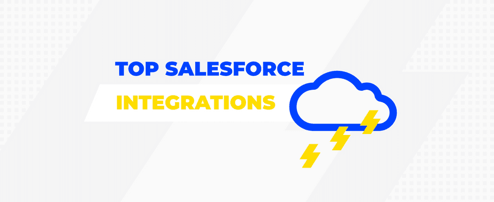 Top Salesforce Integrations You Need To Know in 2024
