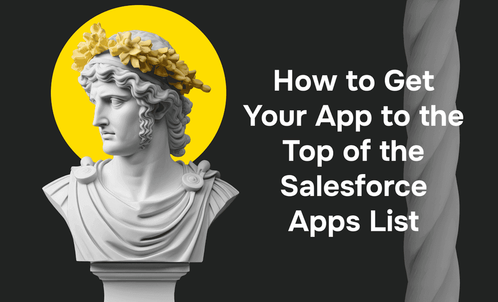 How to Get Your App to the Top of the Salesforce Apps List