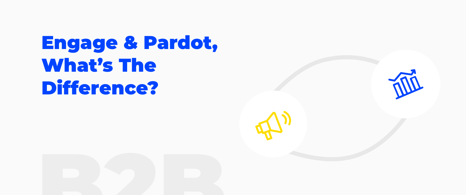 difference between Salesforce Engage and Pardot