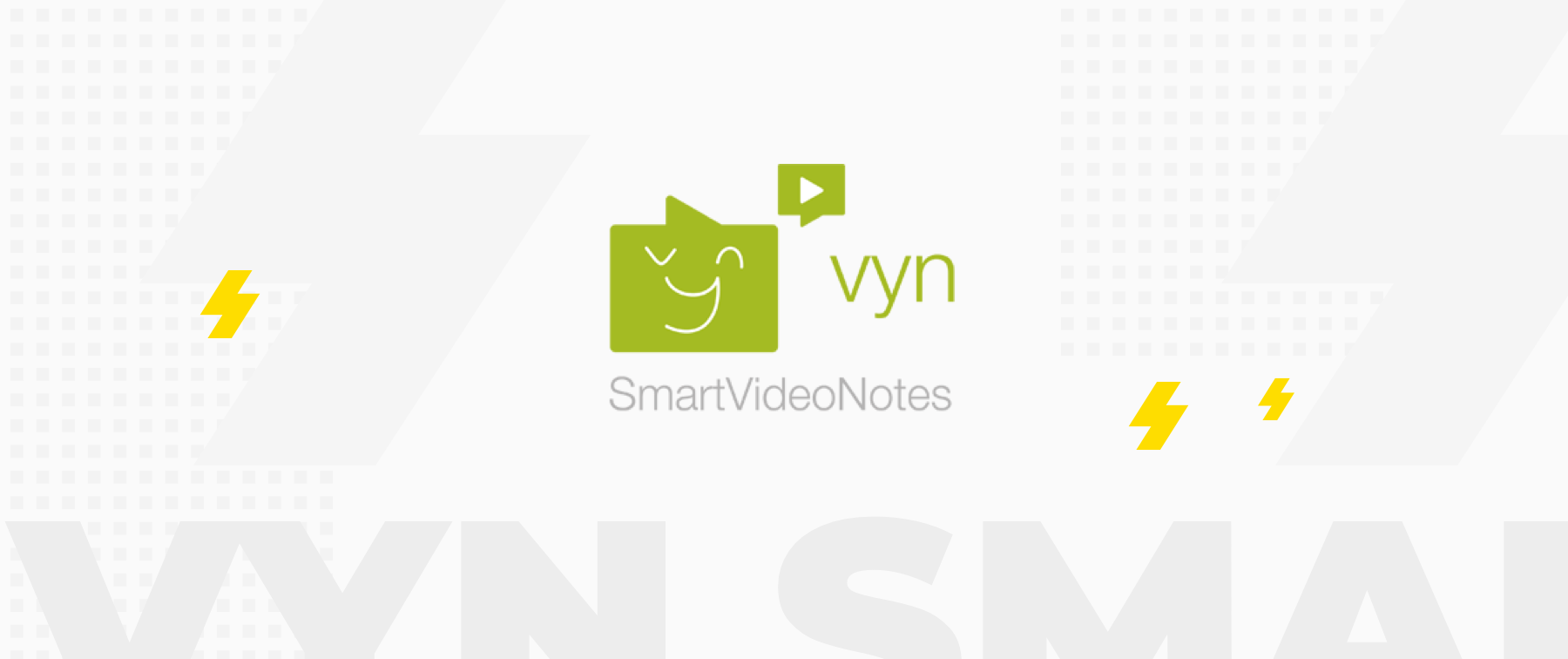 Vyn SmartVideoNotes and salesforce