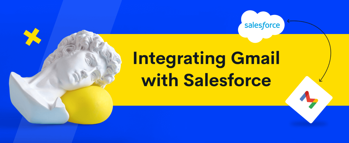 Salesforce Email Integration: Solutions, Benefits, and Instructions