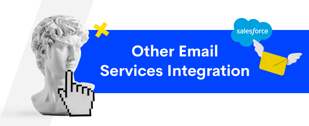 Salesforce Email Integration: Solutions, Benefits, and Instructions