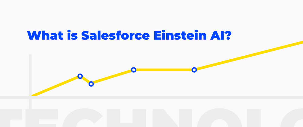 Salesforce Einstein AI: How It Boosts Revenue — MagicFuse