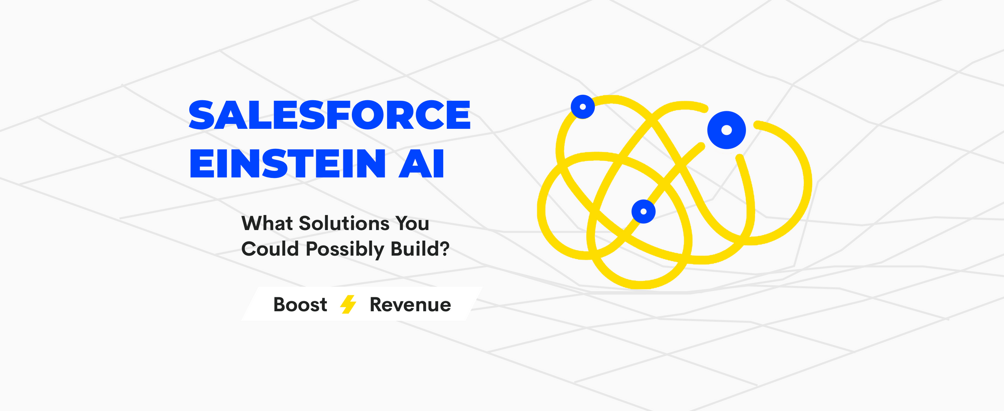 What Solutions You Can Build with Salesforce Einstein AI