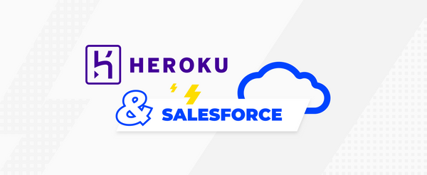 Heroku and Salesforce: All You Need to Know in 2022